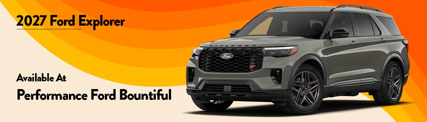 2027 Ford Explorer Review at Performance Ford Bountiful